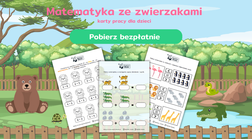 Darmowe karty pracy z matematyki dla dzieci do pobrania Kapitan Nauka